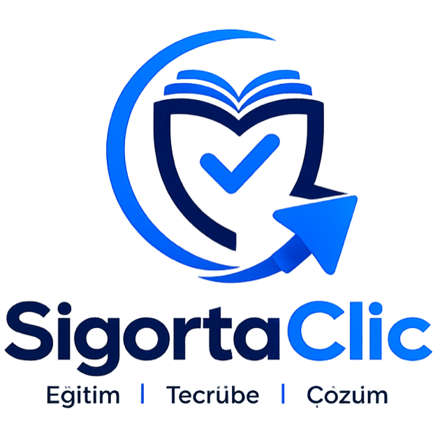 SigortaClic — Eğitim, Tecrübe, Çözüm